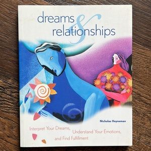 dreams & relationships by Nicholas Heyneman